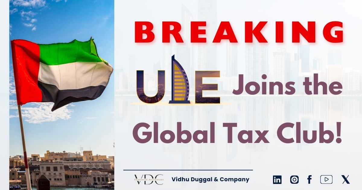 Breaking: UAE Joins the Global Tax Club!