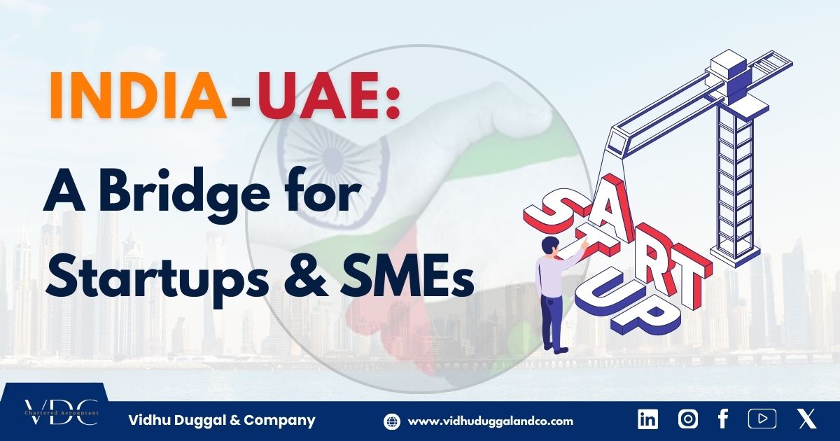 India-UAE: A Bridge for Startups and SMEs