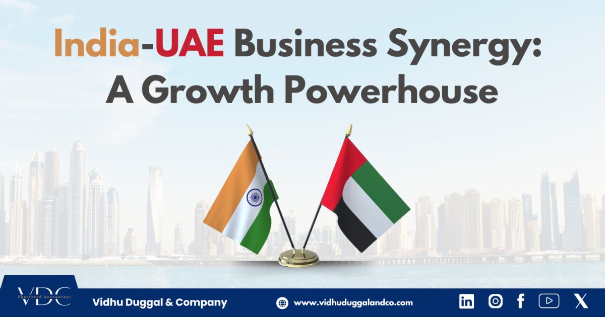 India-UAE Business Synergy: A Growth Powerhouse