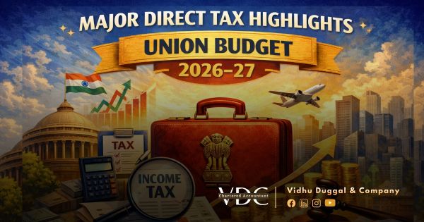 Major Direct Tax Highlights – Union Budget 2026–27