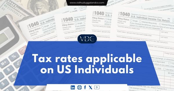 Tax rates applicable on US Individuals