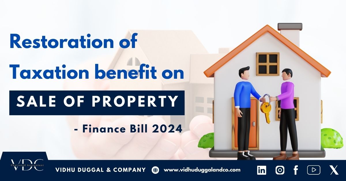 Restoration of Taxation benefit on Sale of Property