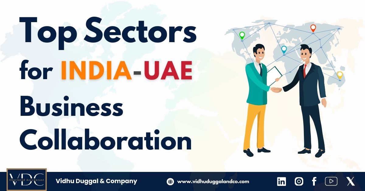 Top Sectors for India-UAE Business Collaboration