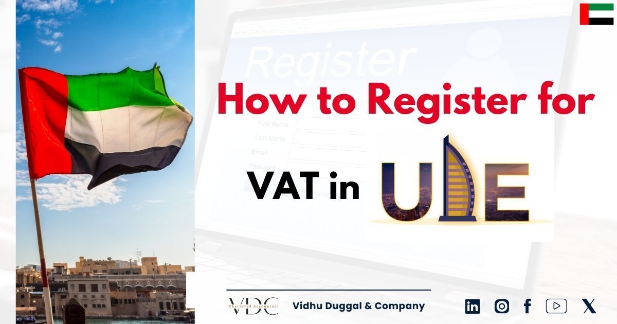 How to Register for VAT in UAE – Step-by-Step Guide