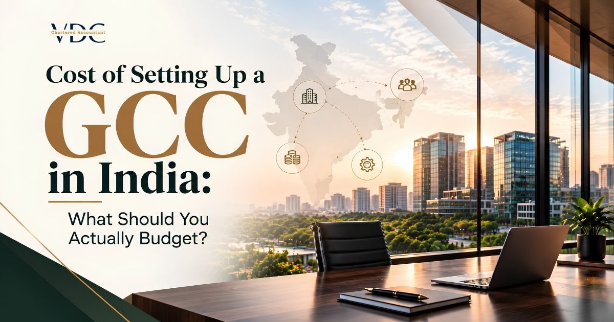 Cost of Setting Up a GCC in India-What Should You Actually Budget?