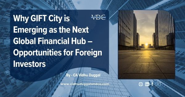 India’s GIFT City The New Global Financial Hub