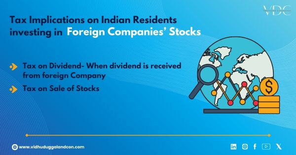 Tax Implications on Indian Residents Investing in Foreign Companies' Stocks 🌐💼