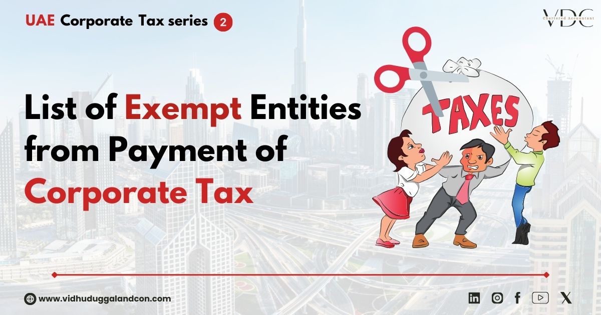 UAE Corporate Tax Explained – Series Part 2