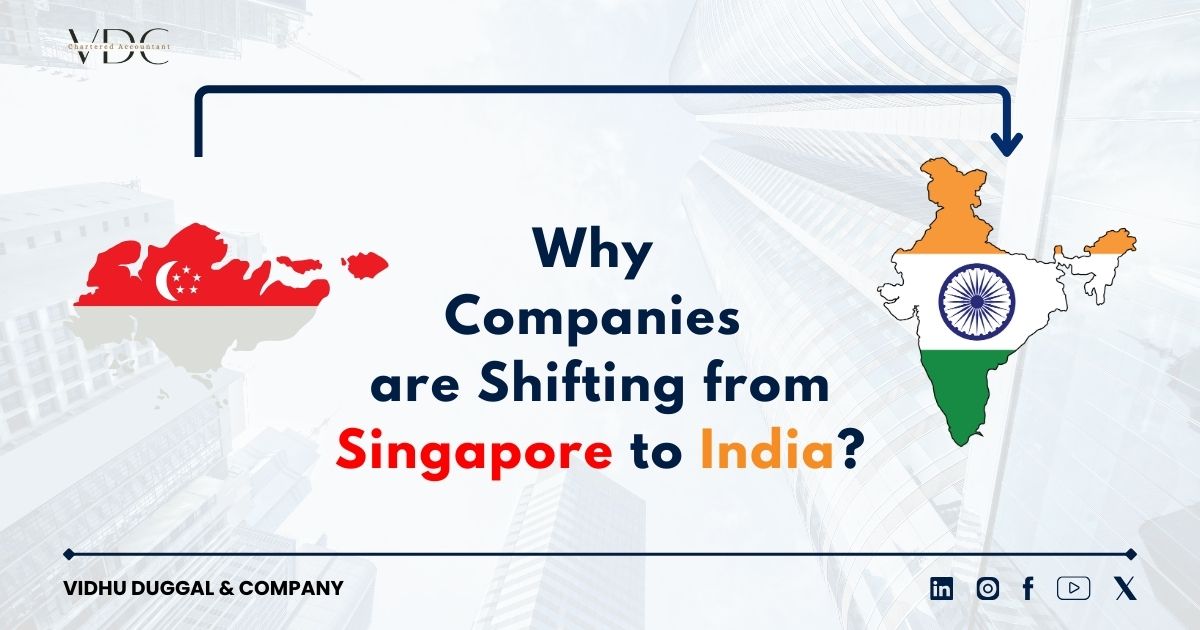 Why Companies are Shifting from Singapore to India?